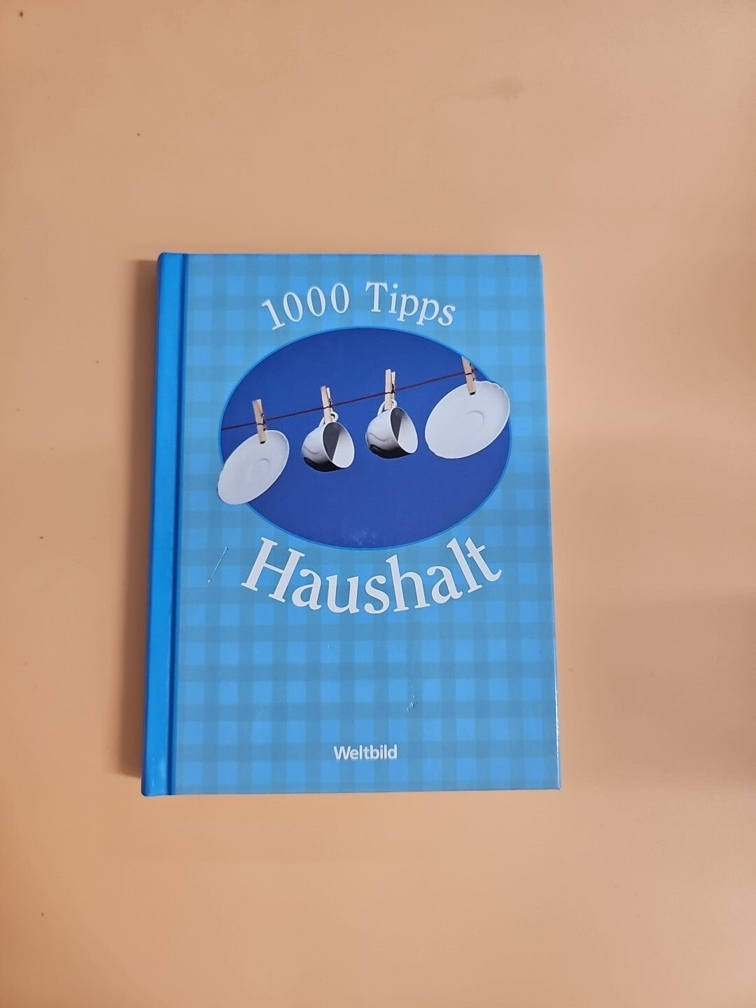 1000 Tipps Haushalt Schönhauser, Marianne: 800