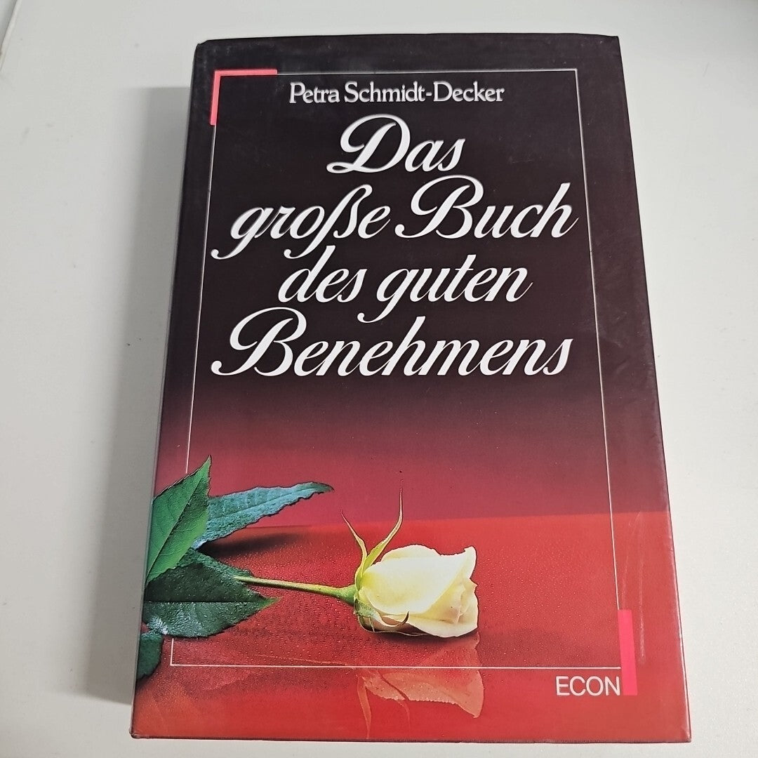 EB1840 Das große Buch des guten Benehmens, Petra Schmidt- Decker 0