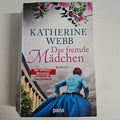 EB1932 Das fremde Mädchen von Katherine Webb (2016, Taschenbuch)0