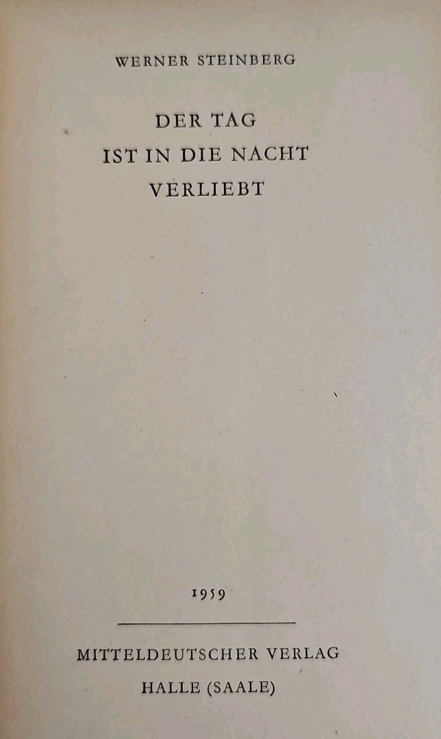 EB3807 Der Tag ist in die Nacht verliebt - Werner Steinberg2