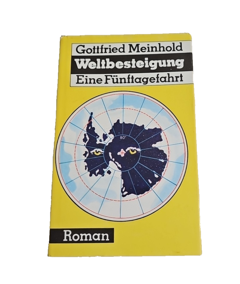 EB2880 Gottfried Meinhold Weltbesteigung Eine Fünftagefahrt0
