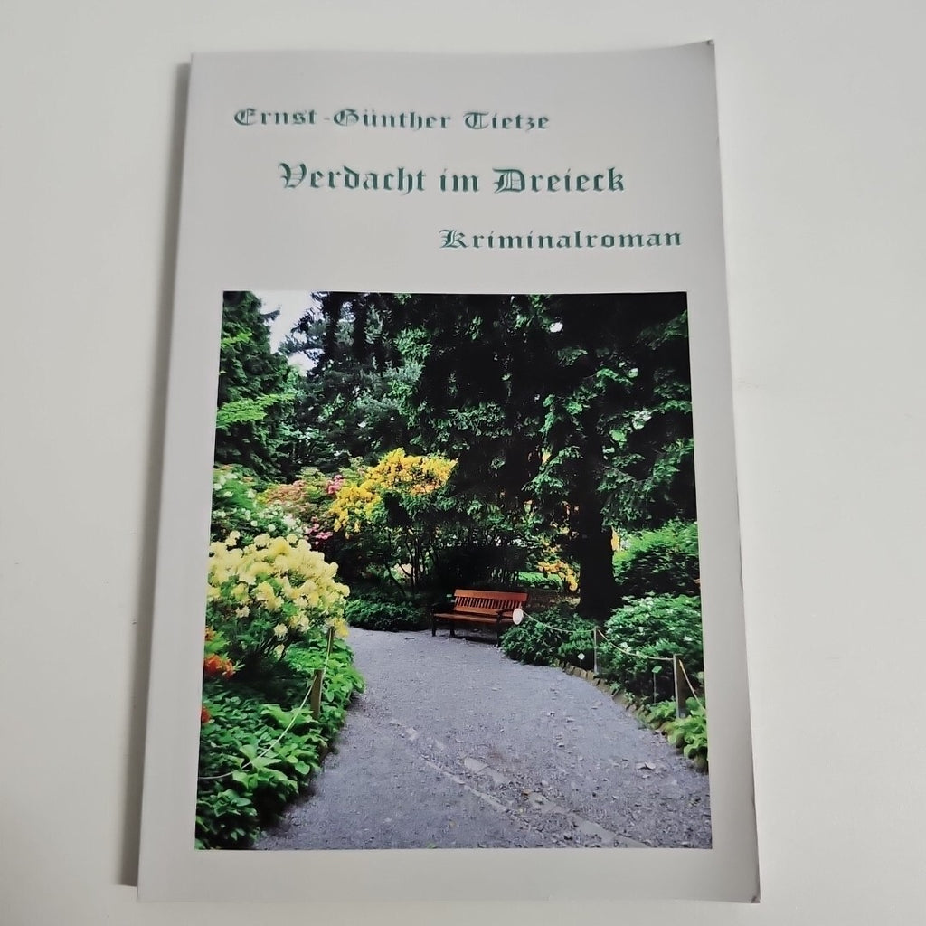 EB2242 Verdacht im Dreieck- Kriminalroman, von Ernst- Günther Tietze 0
