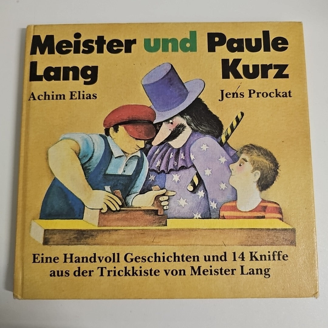 EB954  Elias Achim und Jens Prockat MEISTER LANG UND PAULE KURZ HC0