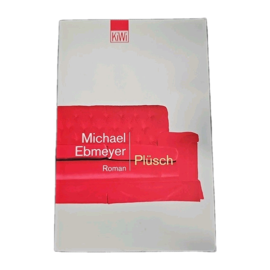 EB4113 Plüsch, Roman von Michael Ebmeyer0