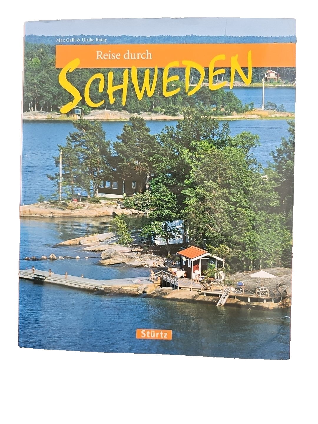 EB3371 Reise durch Schweden Galli, Max und Ulrike Ratay:0