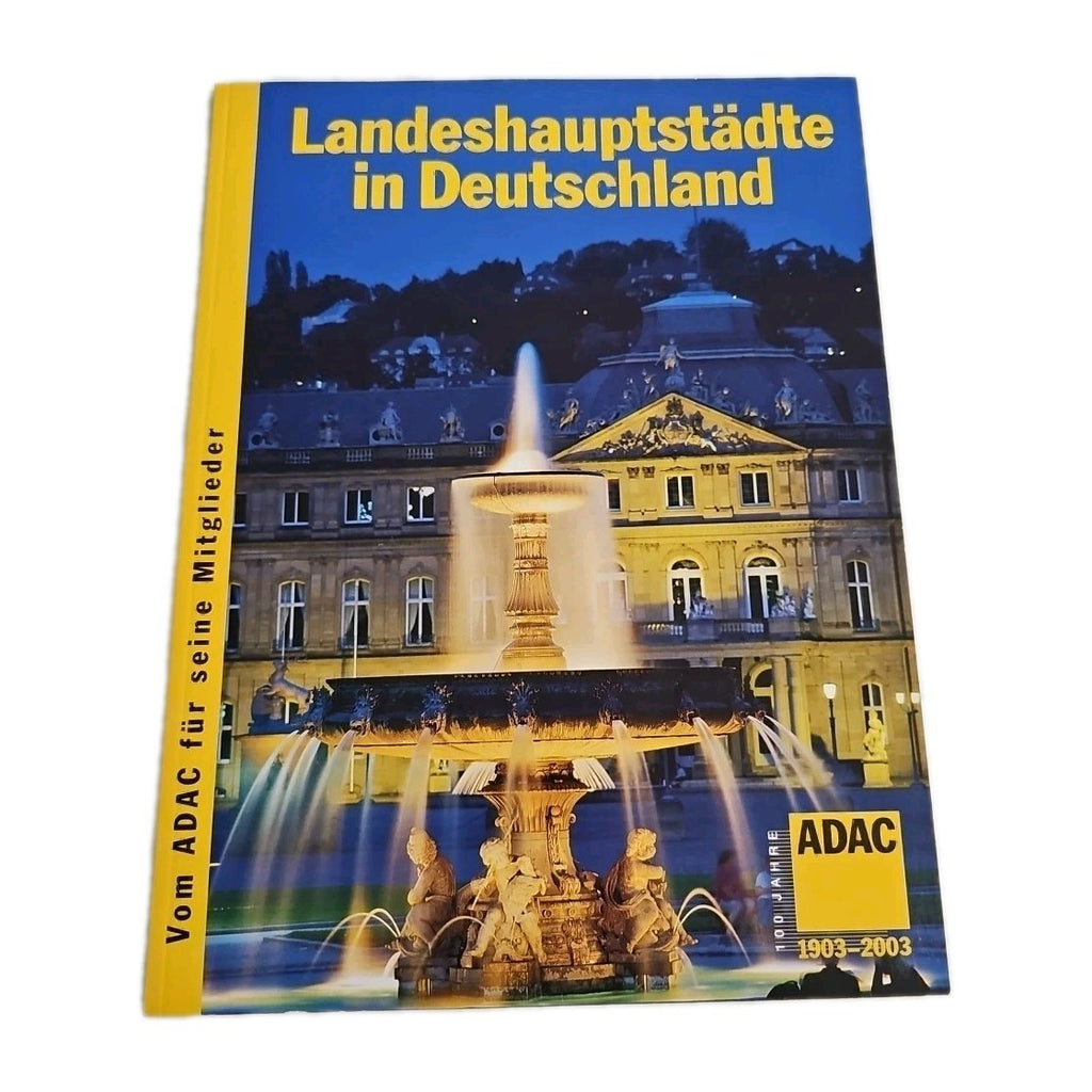 EB3258 Buch Landeshauptstädte in Deutschland ADAC 1903-20030