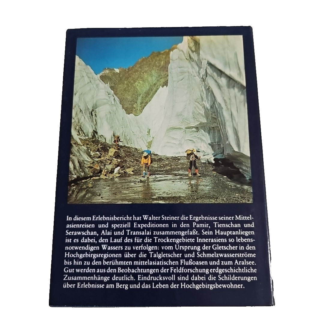 EB2772 Walter Steiner, AUF DEN GLETSCHERN DES PAMIR, ein geologisches Abenteuer1