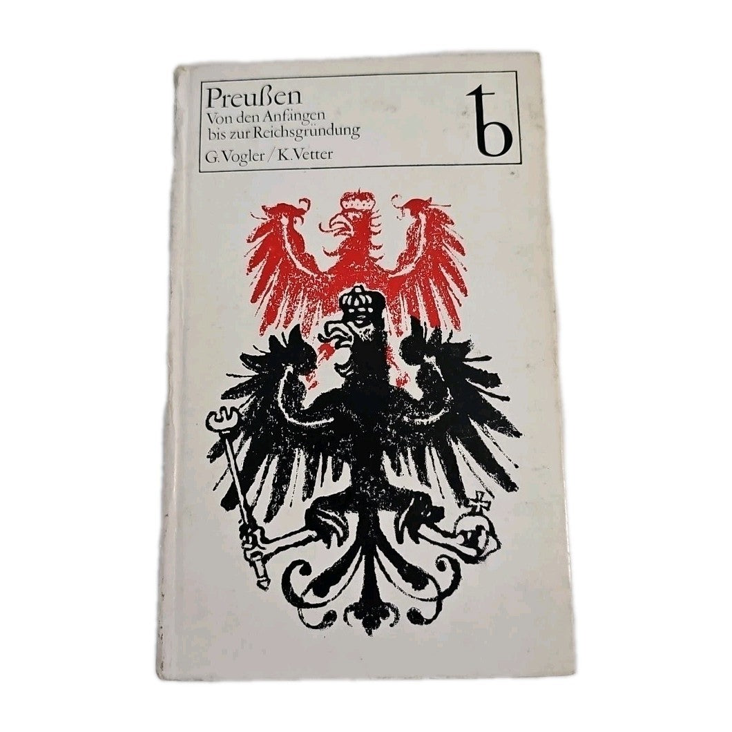 EB3292 Preußen - von den Anfängen bis zur Reichsgründung von G.Vogler&K. Vetter0