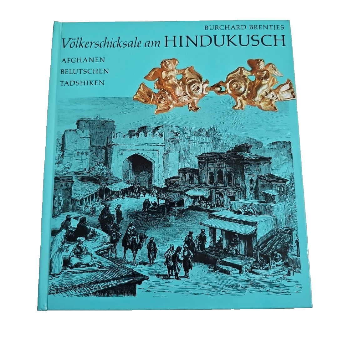 EB2792 Völkerschicksale am Hindukusch:  Burchard Brentjes 0