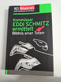 EB782 Kommissar Eddi Schmitz ermittelt - Bildnis einer Toten | 50 Rätselkrimis 0