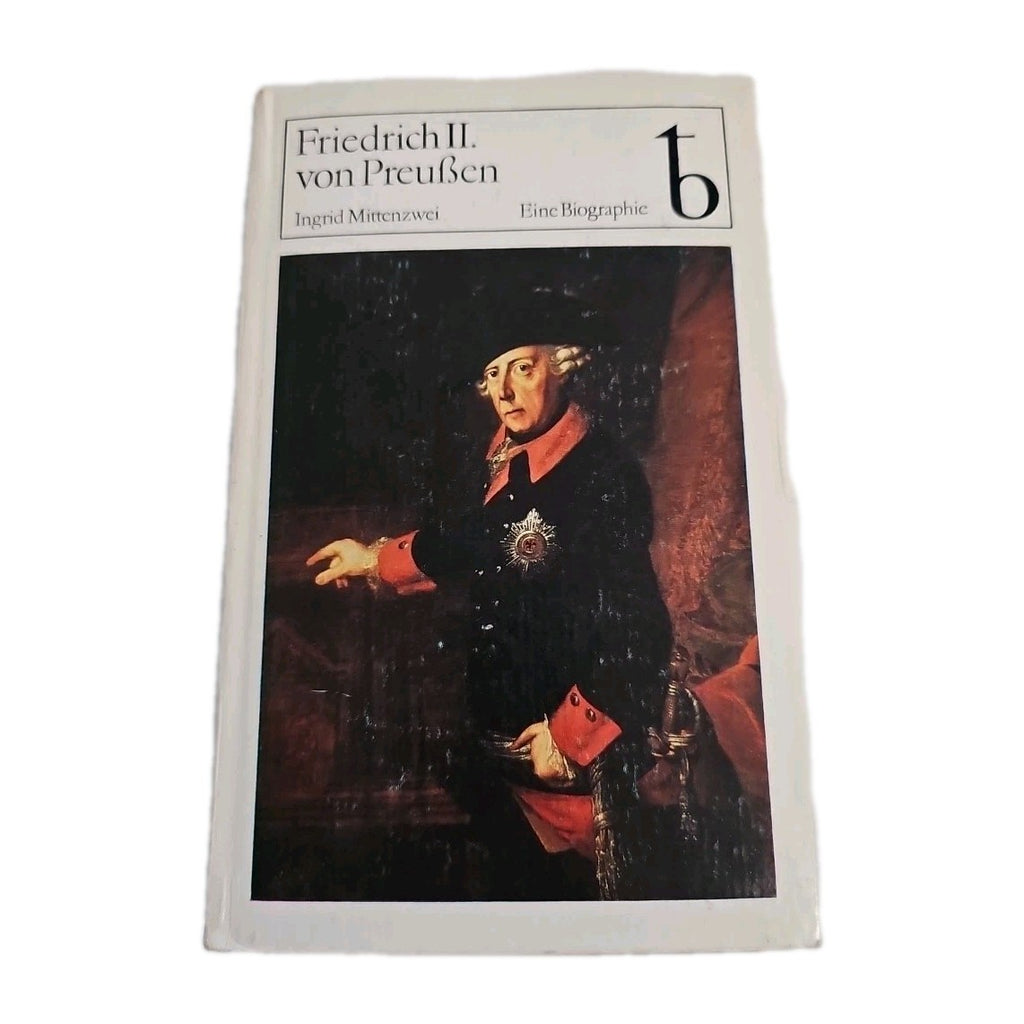 EB3300 Friedrich II von Preußen, Biographie, Ingrid Mittenzwei 0