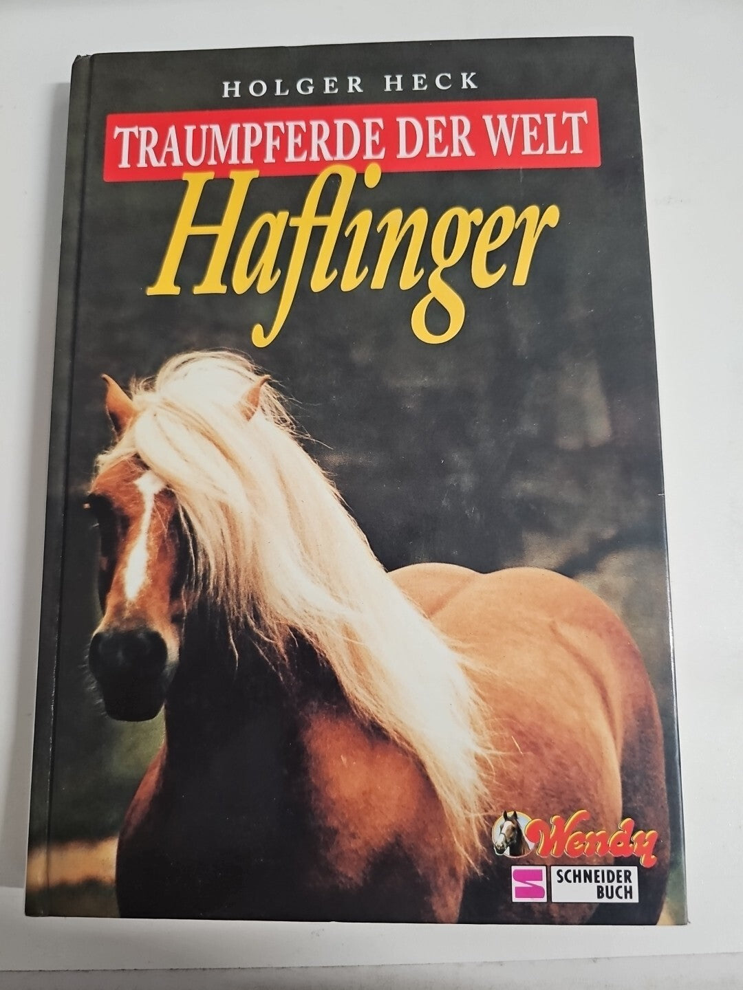 EB1679 Traumpferde der Welt, Haflinger von Heck, Holger 0