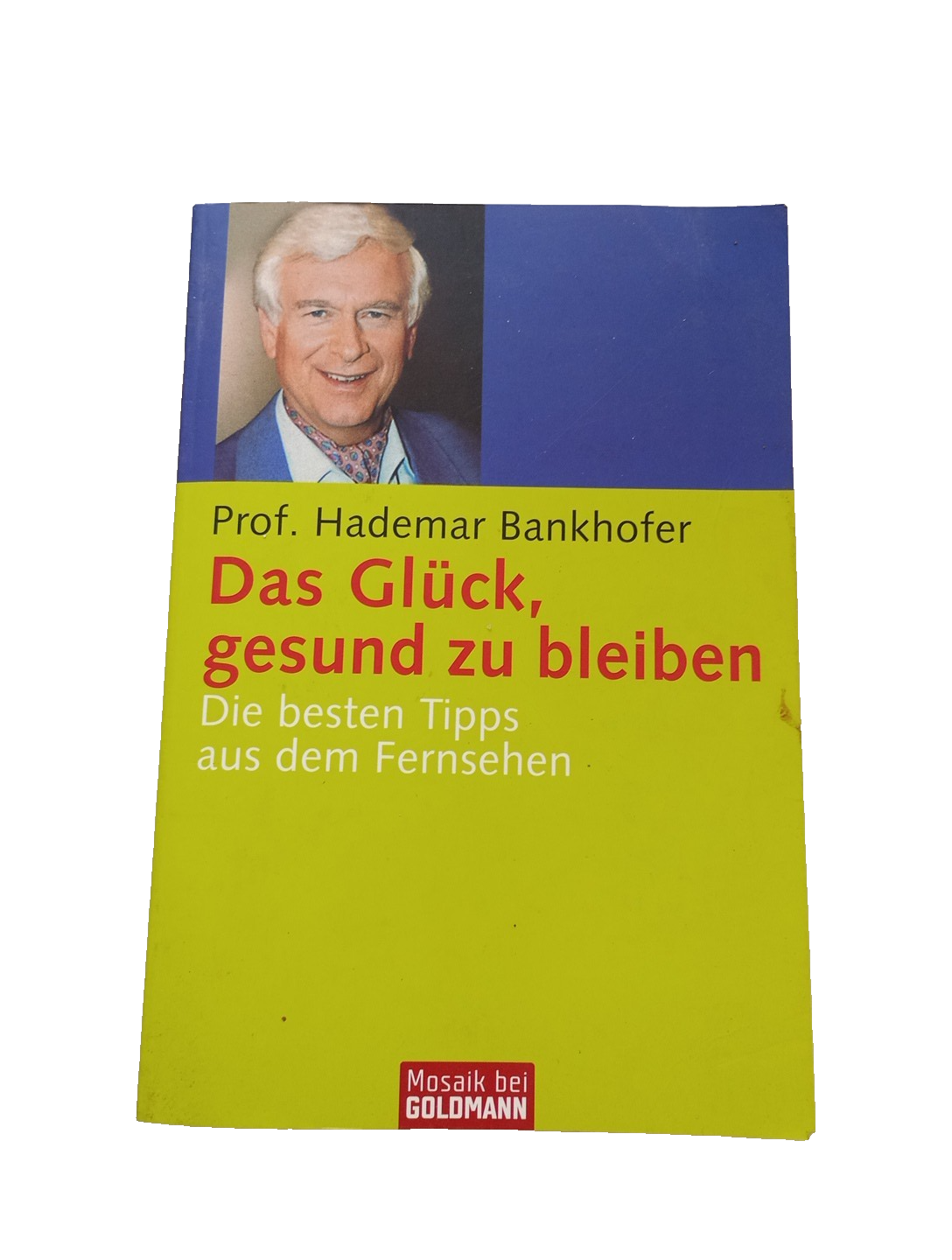 EB3421 Das Glück, gesund zu bleiben: Die besten Tipps 0