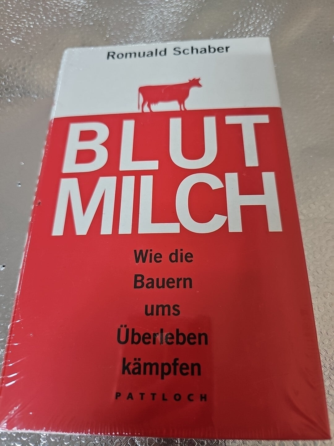 EB 123 Blutmilch: Wie die Bauern ums Überleben kämpfen Schaber, Romuald:0