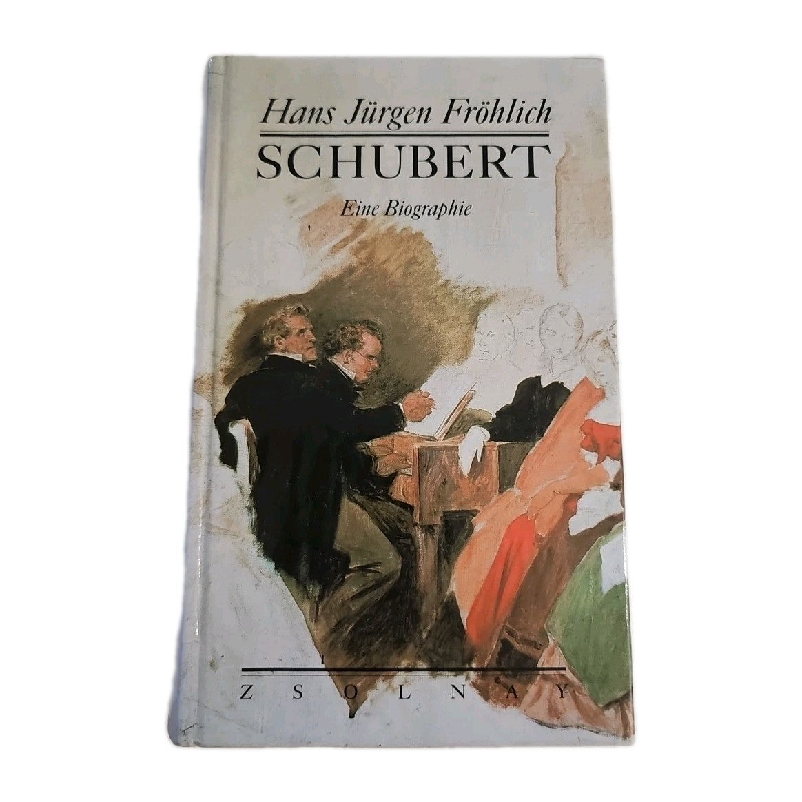 EB4168 Hans Jürgen Fröhlich - Schubert, Eine Biografie0