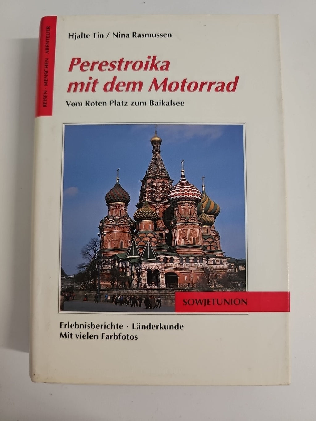 EB590 Perestroika mit dem Motorrad. Vom Roten Platz zum Baikalsee0
