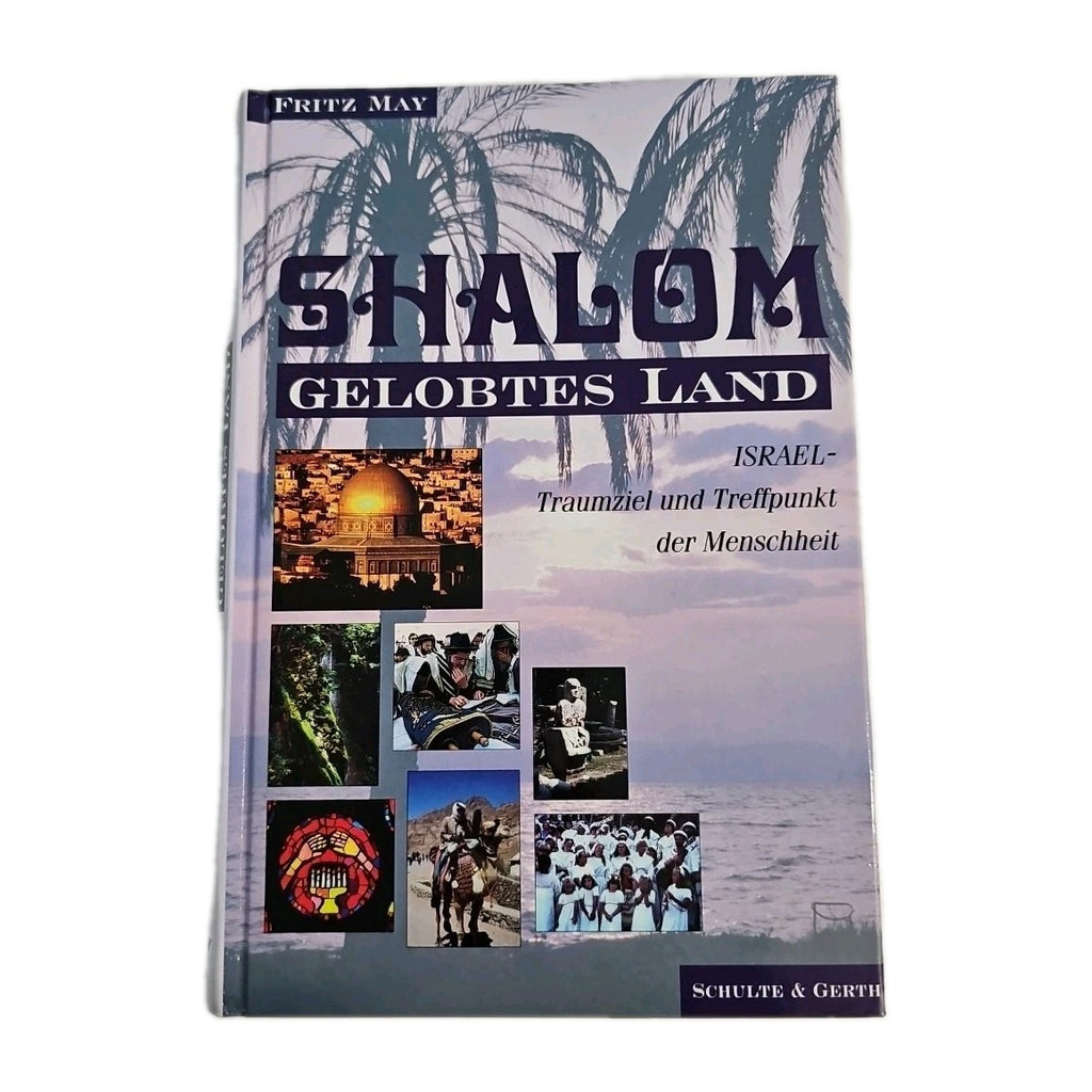 EB4423 Shalom gelobtes Land -Israel, Traumziel und Treffpunkt der Menschheit0
