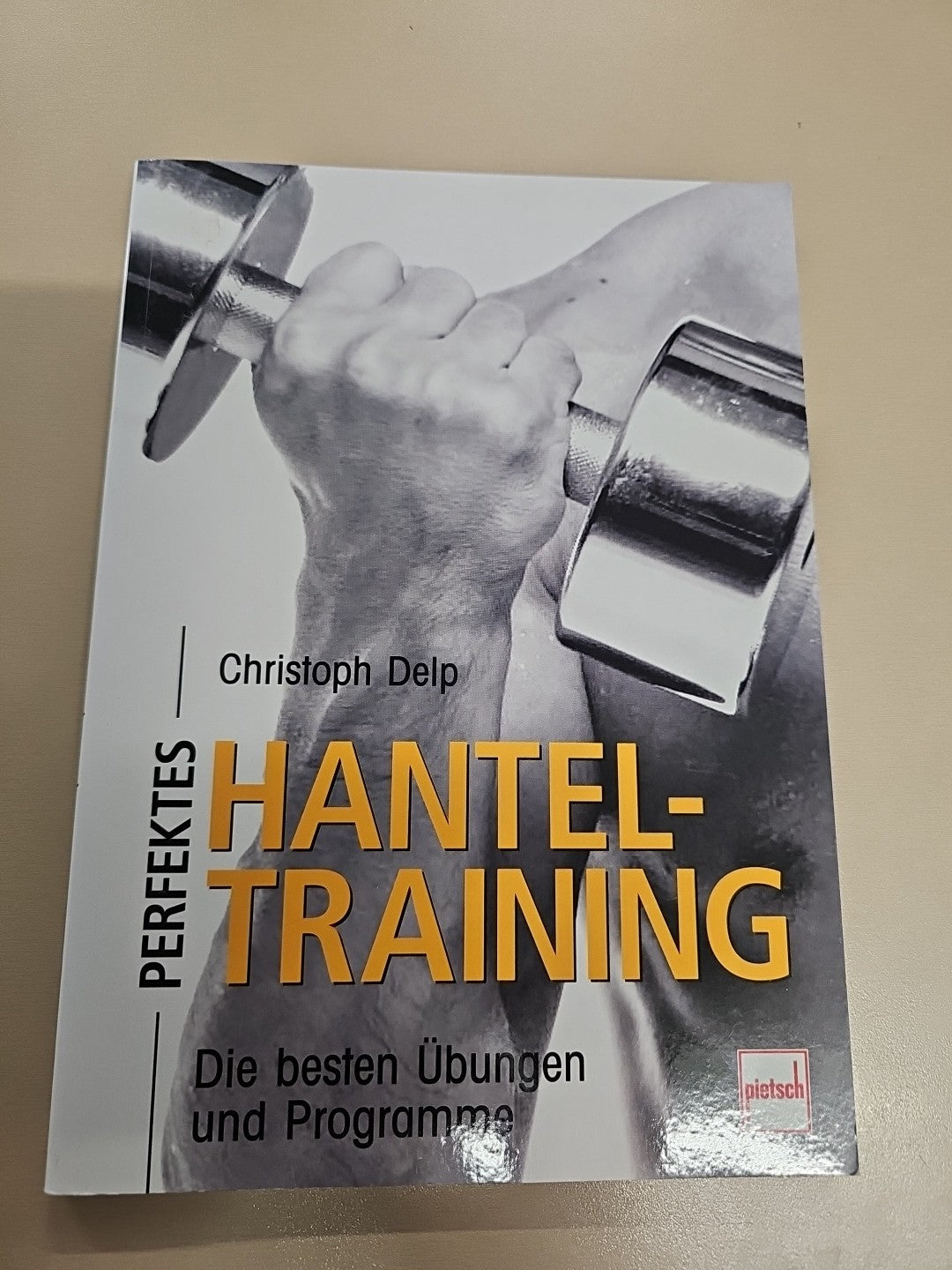 EB 3120Perfektes Hanteltraining: Die besten Übungen und Program... | Zustand gut0