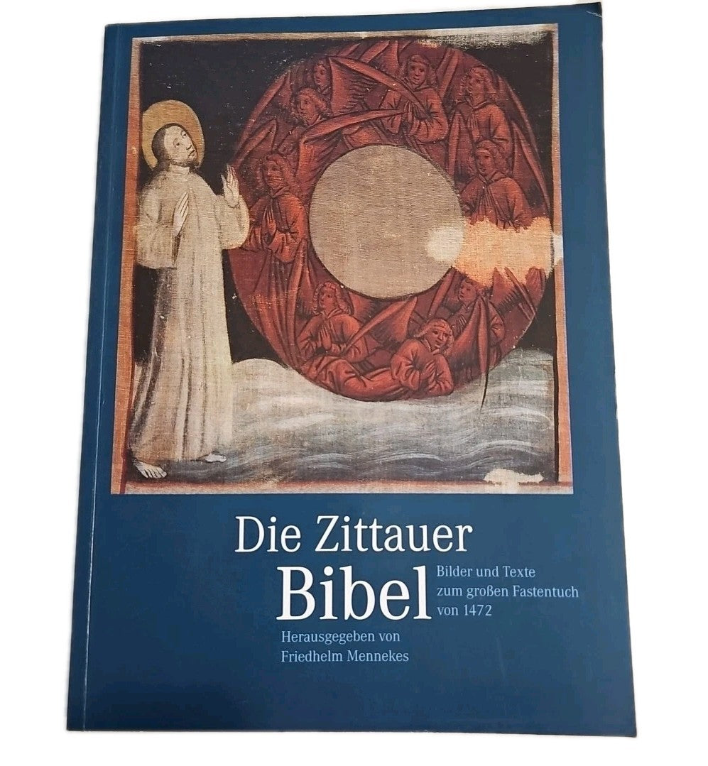 EB4467 Die Zittauer Bibel - Bilder und Texte zum Großen Fastentuch von 1472 0
