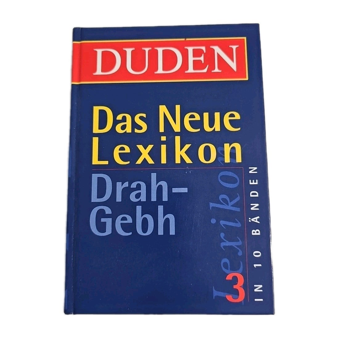 EB4257 Duden, Das Neue Lexikon 3, Drah-Gebh0
