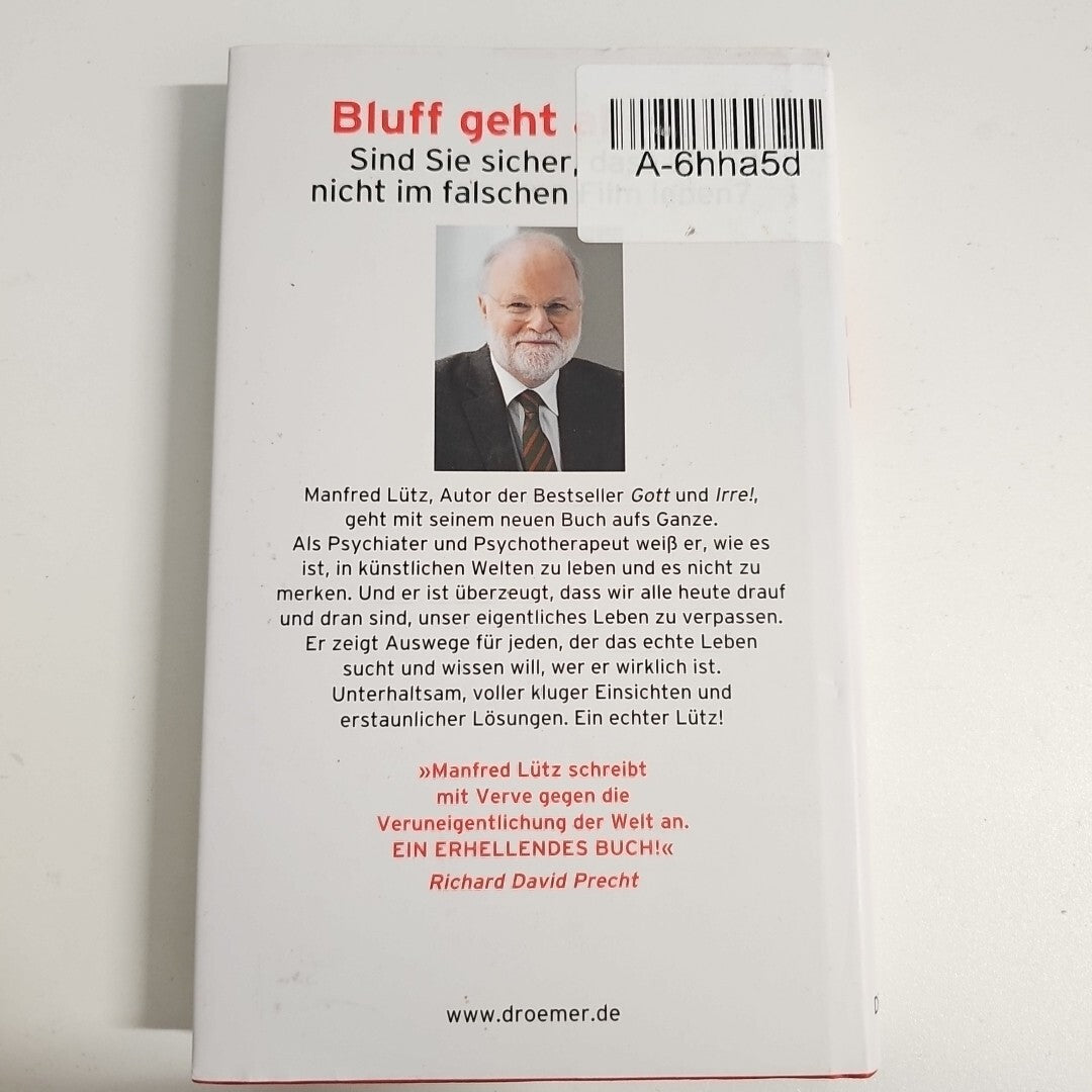 EB1575 Bluff! Die Fälschung der Welt von Manfred Lütz 1