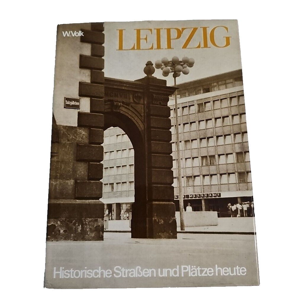 EB2450 W. Volk: Leipzig - Historische Straßen und Plätze heute 0
