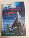 EB725 Das Waisenhaus der Vampire von Rosa Gil (2009, Gebundene Ausgabe)0