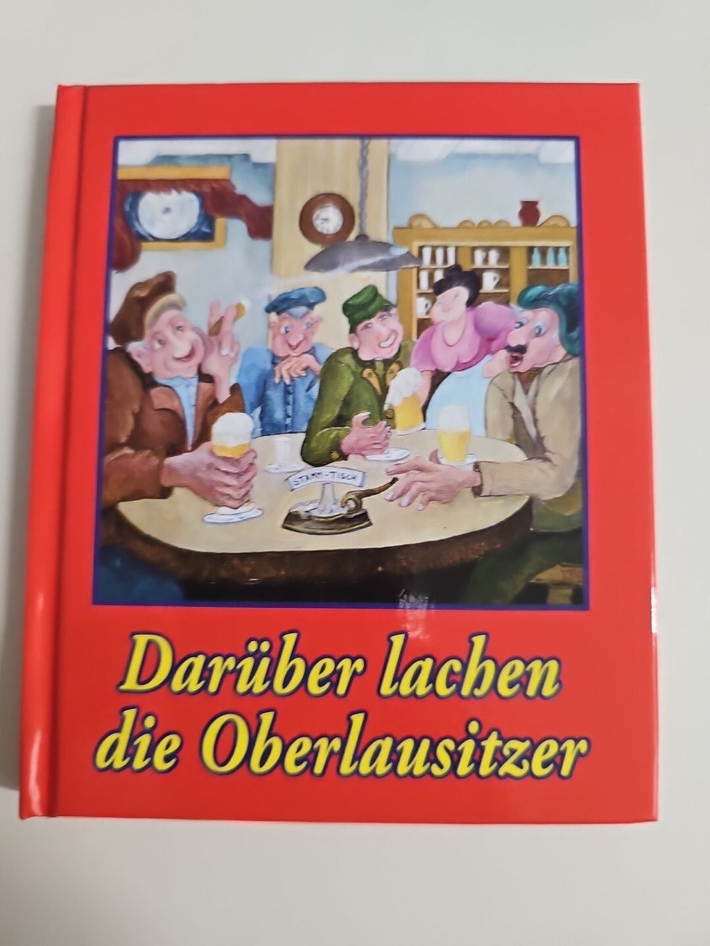 EB1655 DARÜBER LACHEN DIE OBERLAUSITZER - Erich Heller BUCH - NEU0