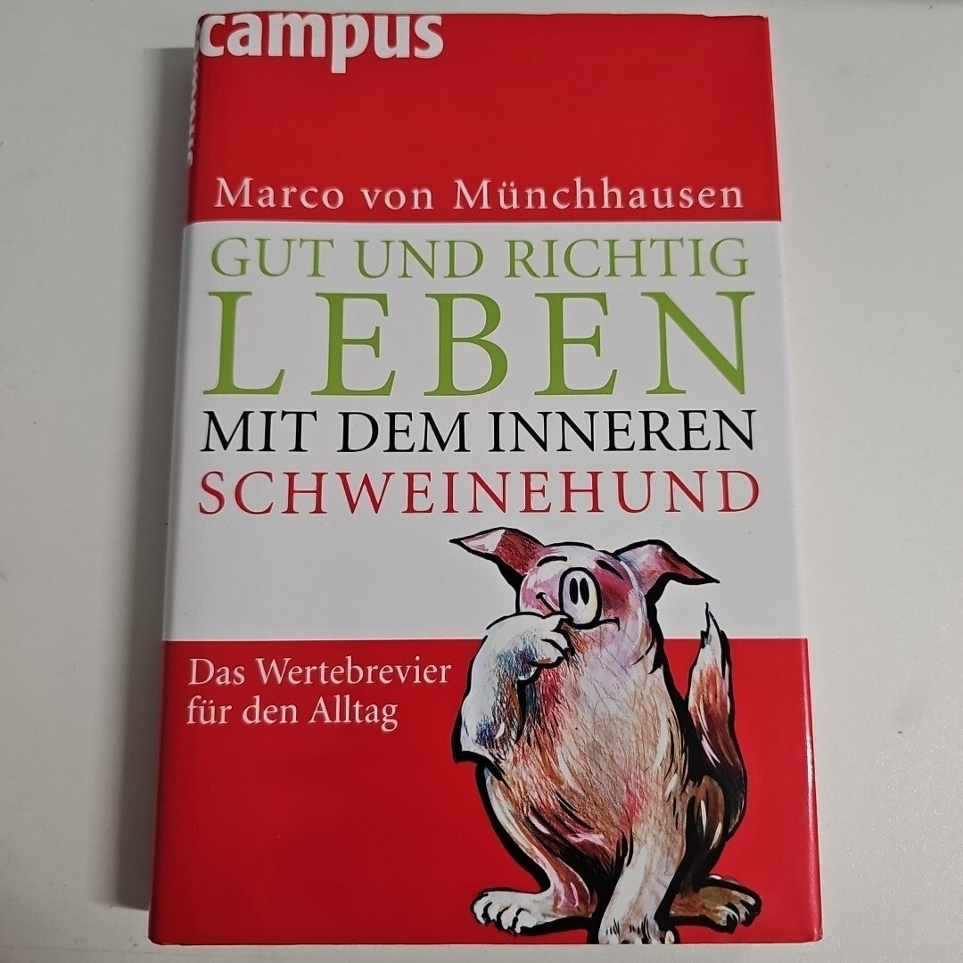 EB1402 GUT UND RICHTIG LEBEN MIT DEM INNEREN SCHWEINEHUND 0