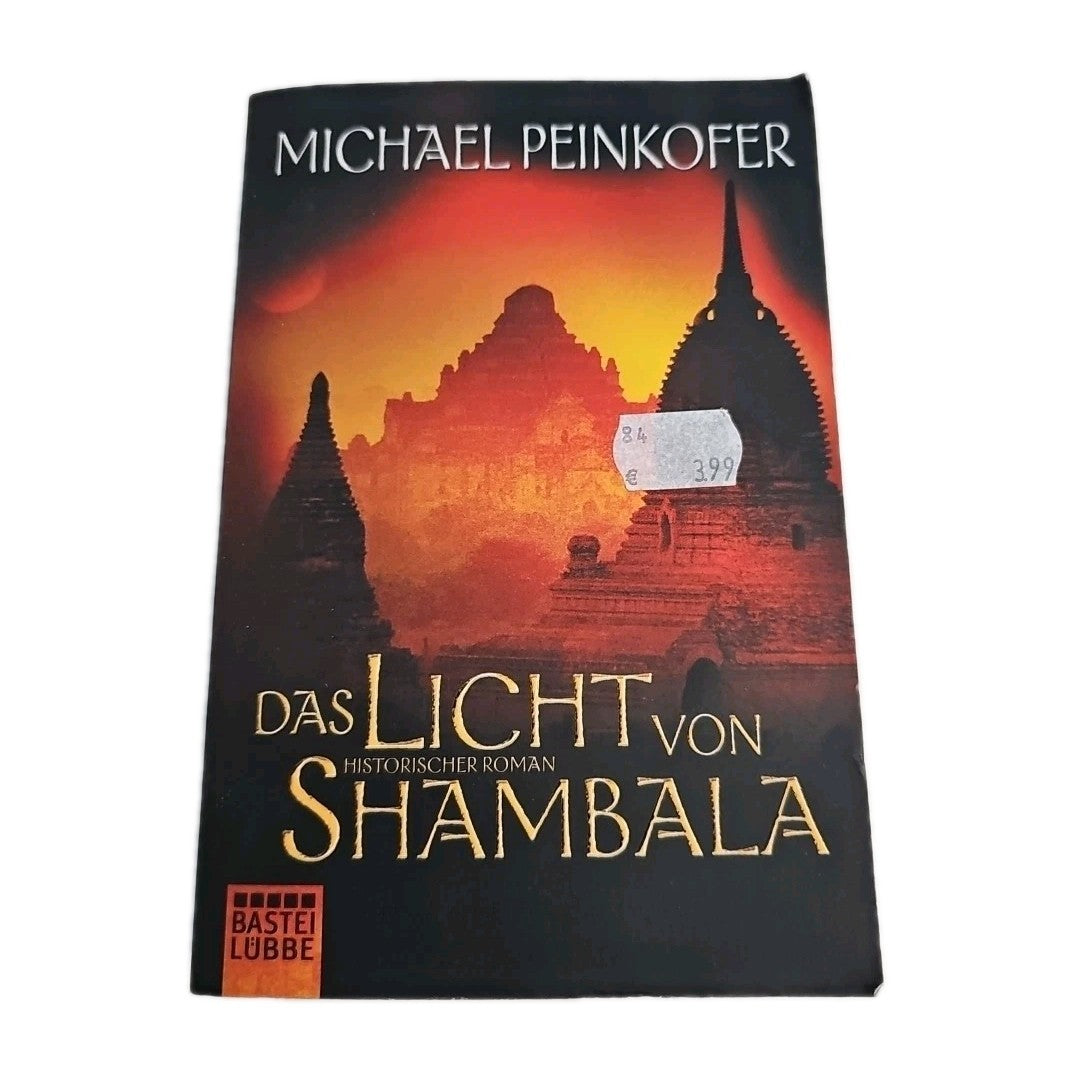 EB4264 Das Licht von Shambala: Roman von Michael Peinkofer0