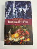 EB583 Trimalchios Fest von Belinda Rodik0