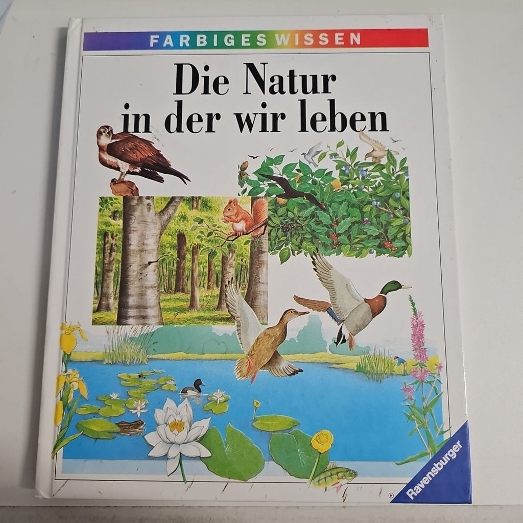 EB1737 Die Natur in der wir leben - Farbiges Wissen - Iréne Kuhn - Ravensburger0