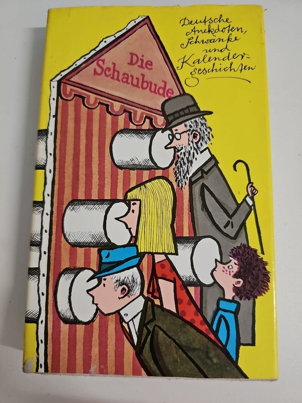 EB631 Die Schaubude Deutsche Anekdoten, Schwänke und Kalendergeschichten 1982 0