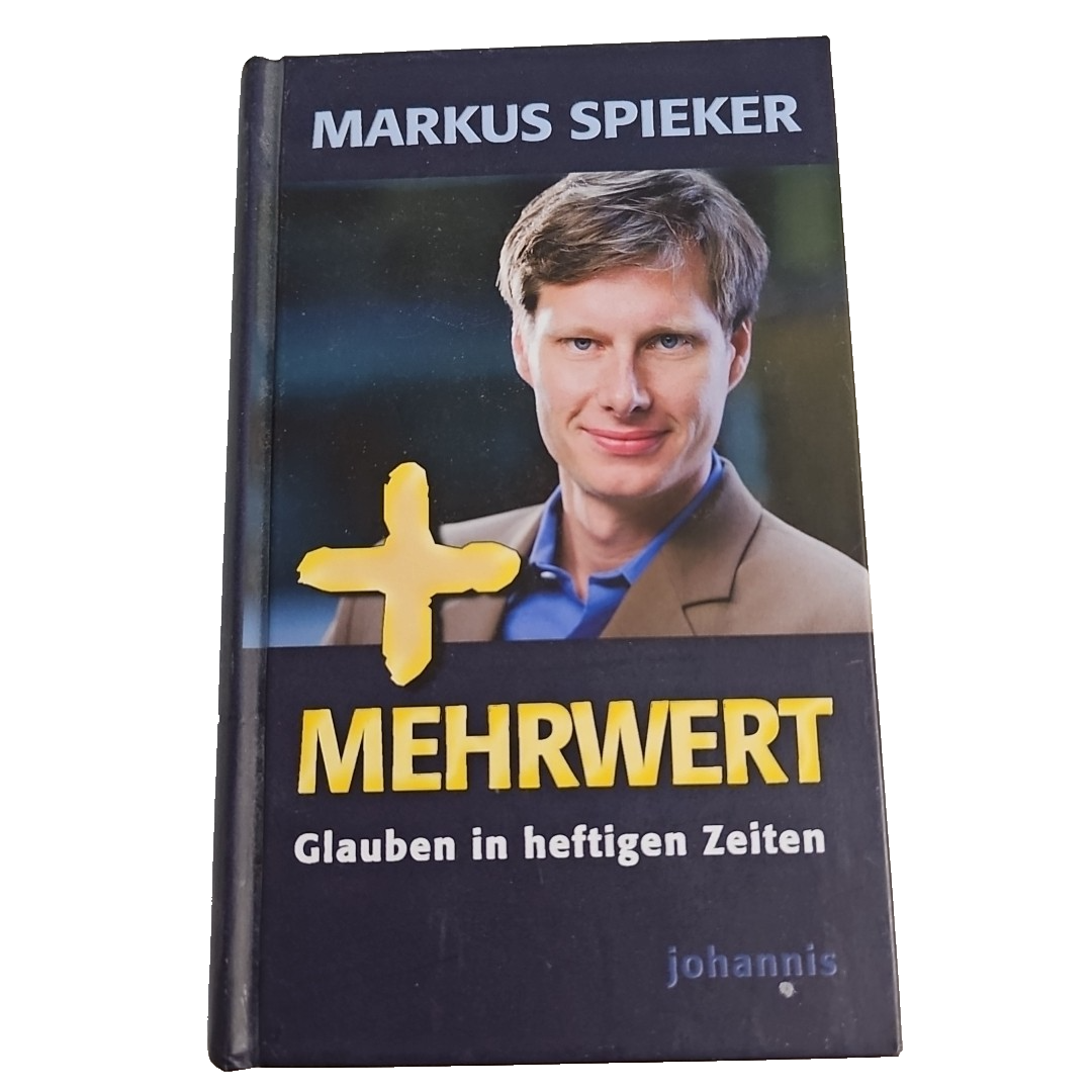 EB2303 Mehrwert: Glauben in heftigen Zeiten von Spieker, Markus 0