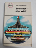 EB1410 Schneller-aber wie? , von Rolf Schönknecht 0