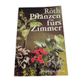 EB3914 Röth Pflanzen fürs Zimmer0