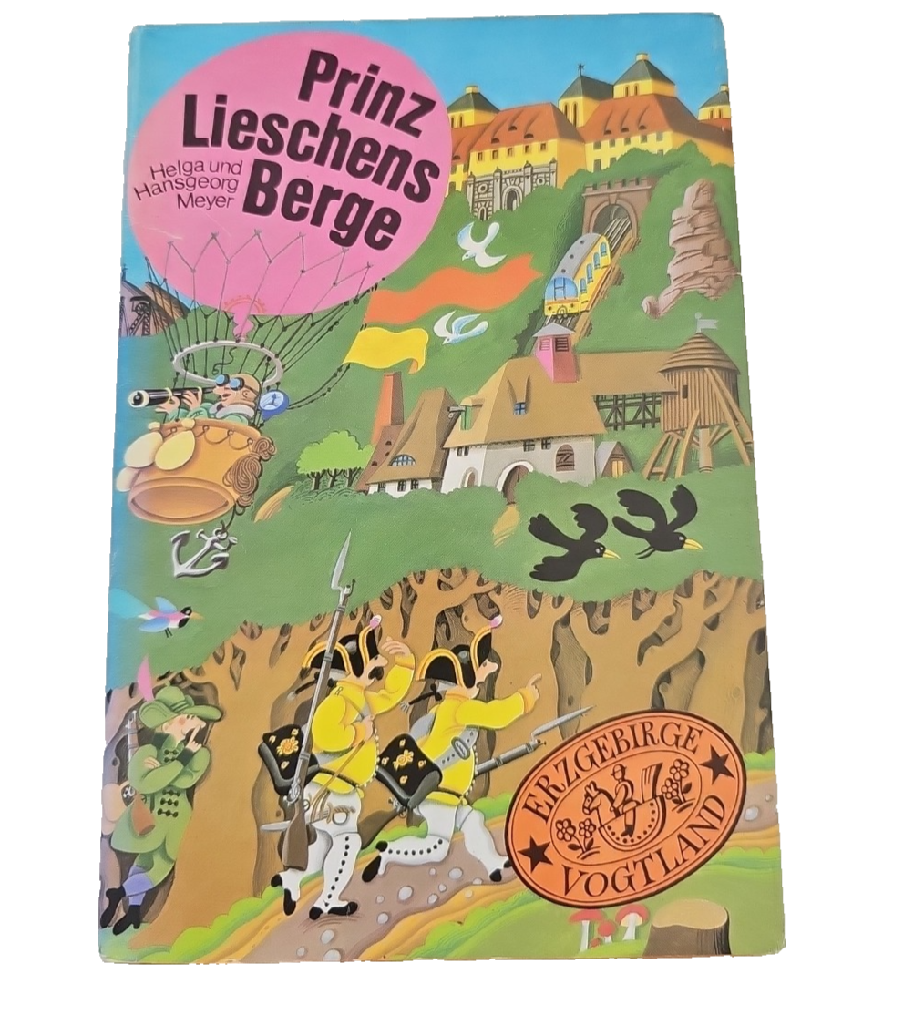 EB3358 Prinz Lieschens Berge : ein Lesebuch über Erzgebirge und Vogtlan0