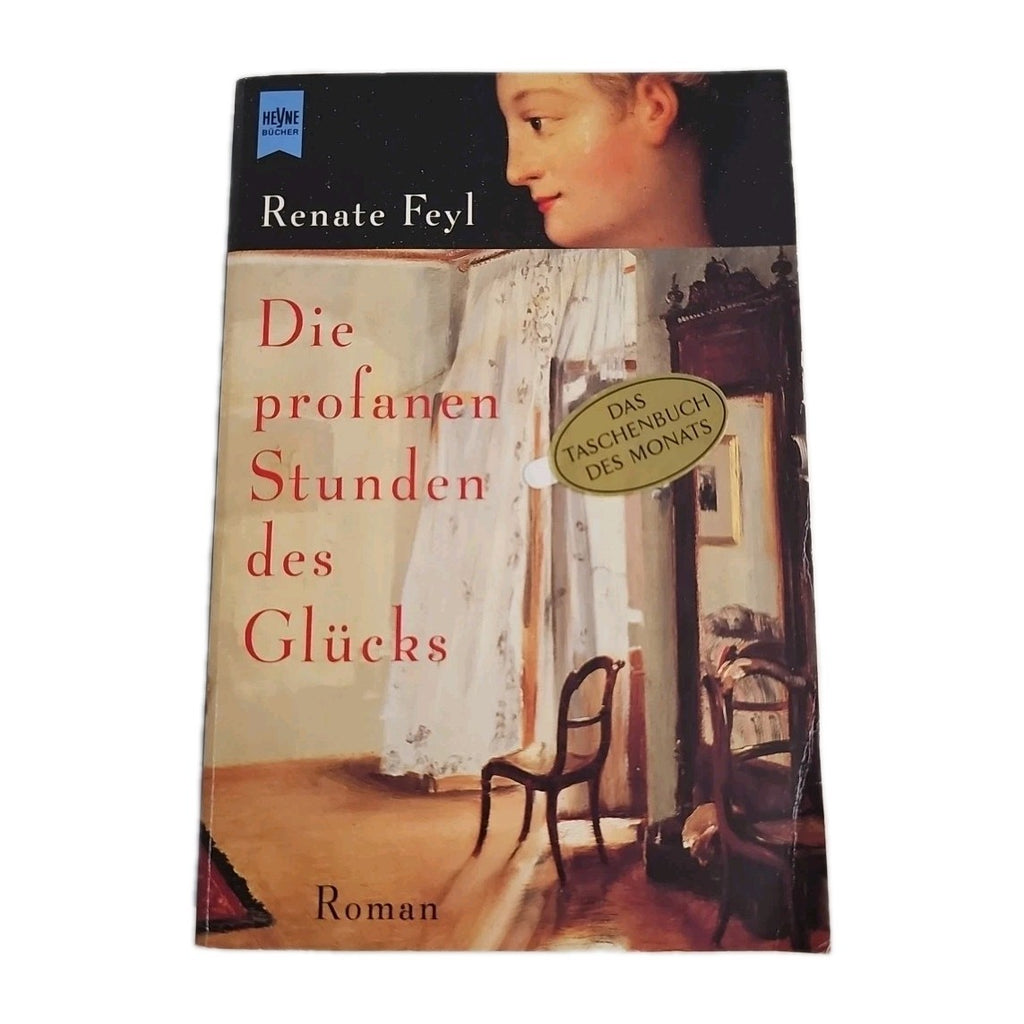 EB4156 Die profanen Stunden des Glücks, Renate Feyl 0