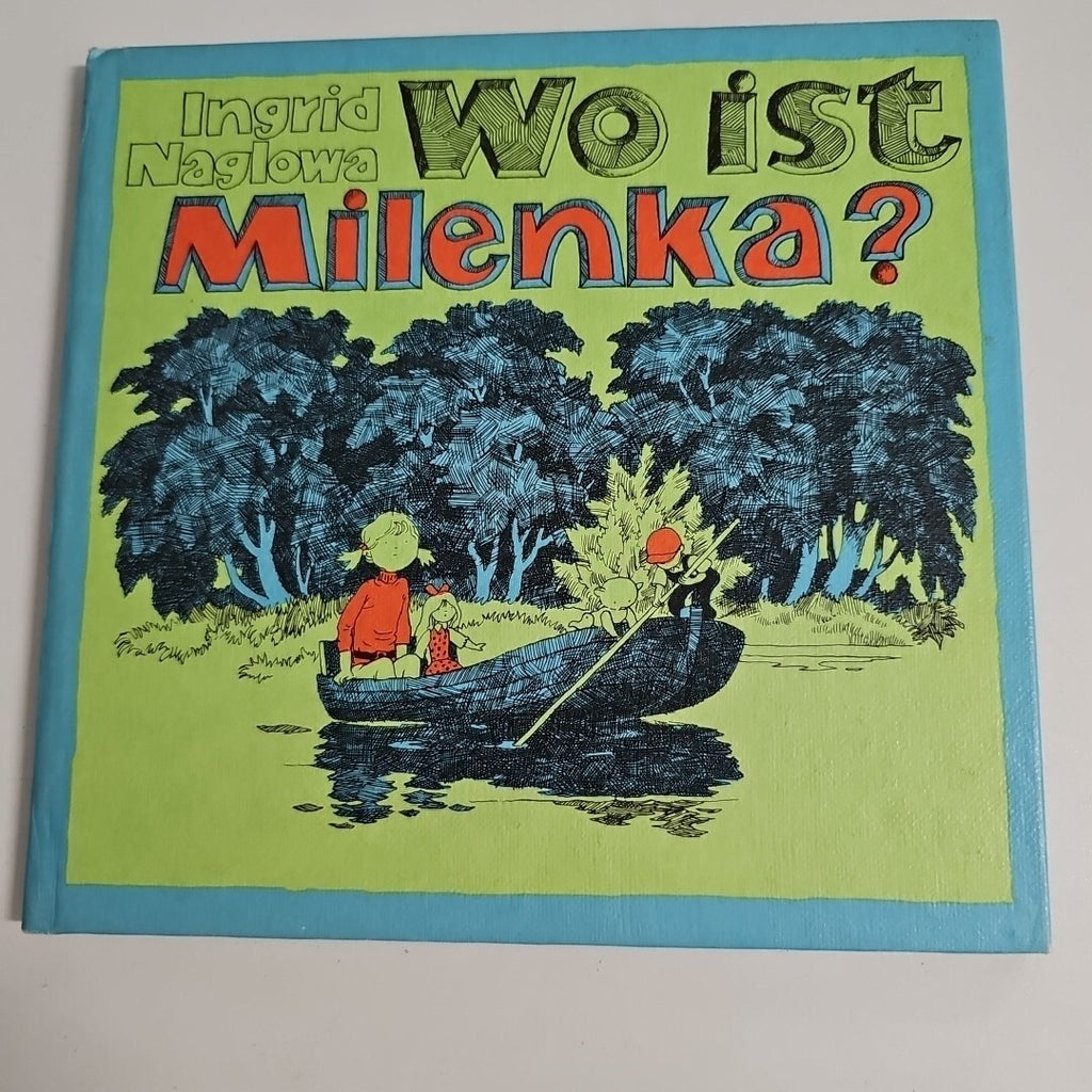 EB2157 Wo Ist Milenka? Ingrid Naglowa0