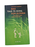 EB3364 Das Tao te king für Eltern von William Martin (2008, Gebundene Ausgabe)0