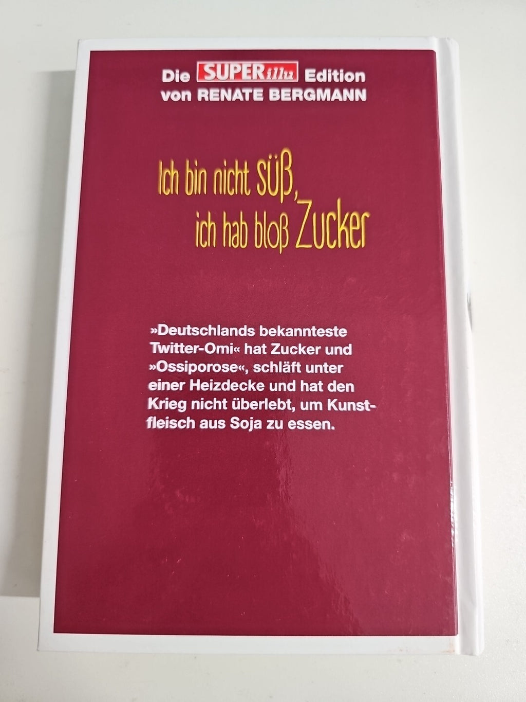 EB699 Ich bin nicht süß, ich hab bloß Zucker von Renate Bergmann 1