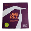 EB4390 Timeout statt Burnout von Cornelia Löhmer (2012, Gebundene Ausgabe)0