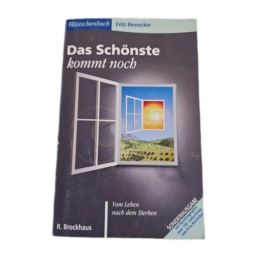 EB3808 Das Schönste kommt noch-Vom Leben nach dem Sterben von Fritz Rienecker 0
