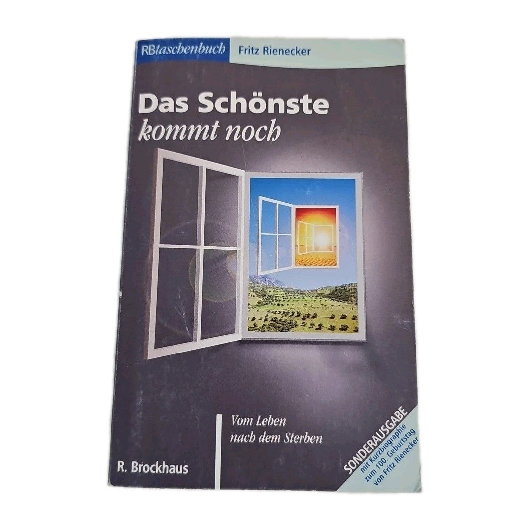 EB3808 Das Schönste kommt noch-Vom Leben nach dem Sterben von Fritz Rienecker 0