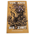 EB2795 Von Anis bis Zimt  Kleine Gewürzfibel DDR Buch0