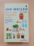 Maria, ihm schmeckt's nicht - Geschichten von meiner italienischen Sippe 1760