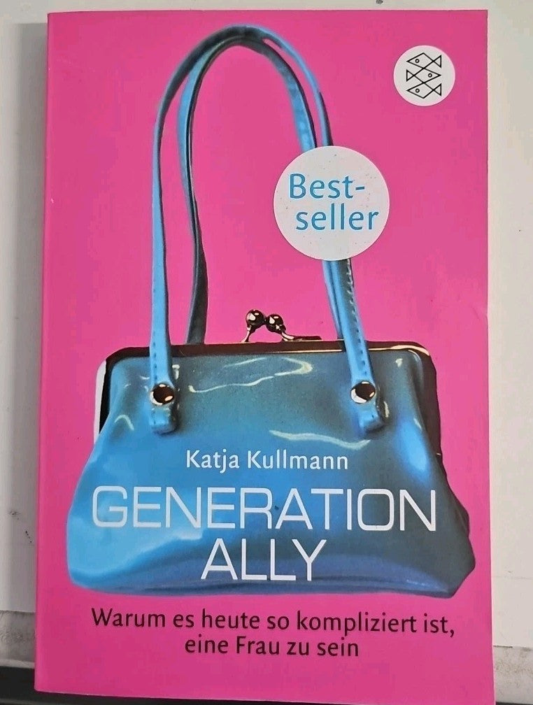 EB3670 Generation Ally: Warum es heute so kompliziert ist eine Frau zu sein. 0
