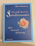 EB822 Das Große Buch Der Familiennamen Gebundene Ausgabe Buch Horst Naumann 0
