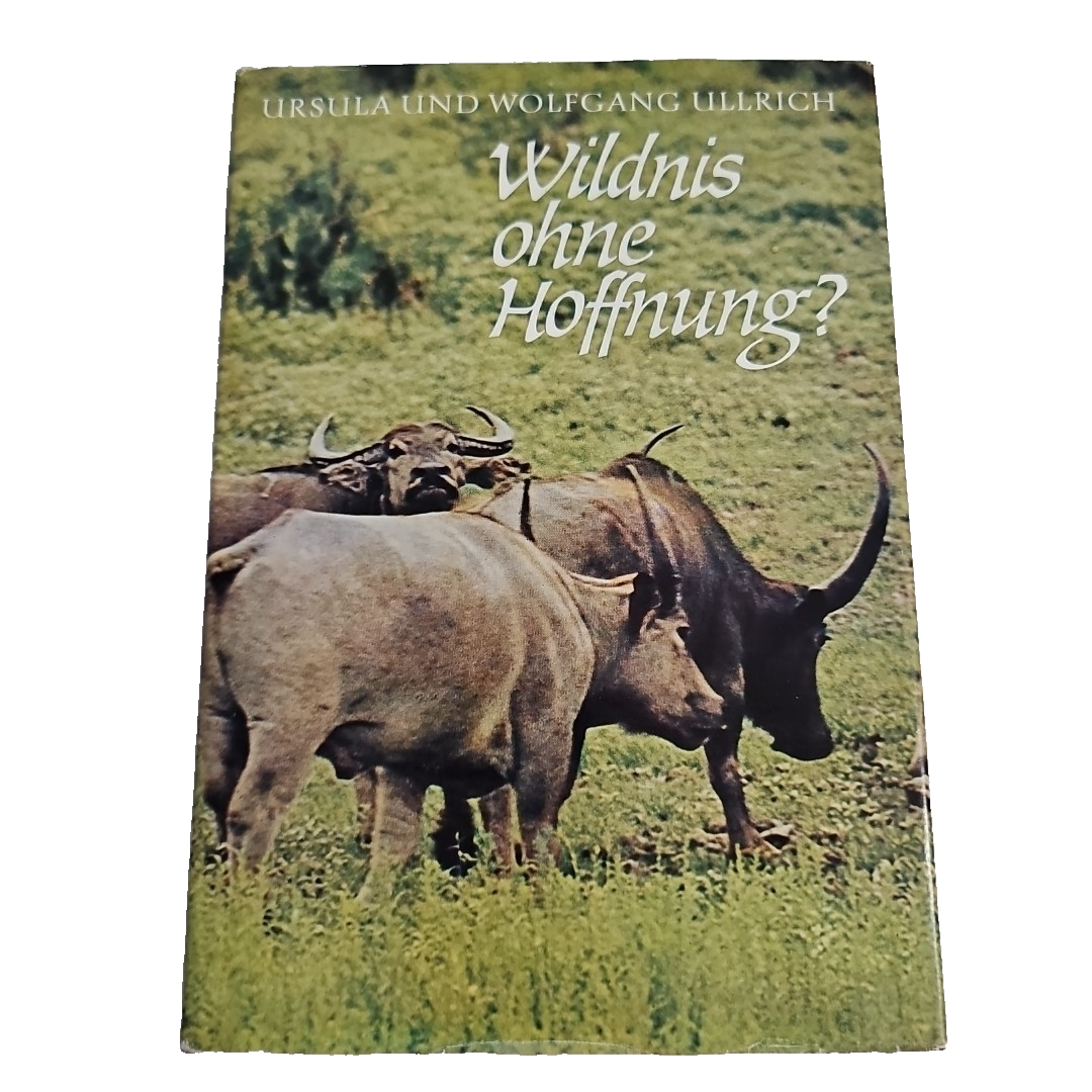 EB2935 Wildnis ohne Hoffnung? Ullrich, Ursula und Wolfgang Ullrich:0