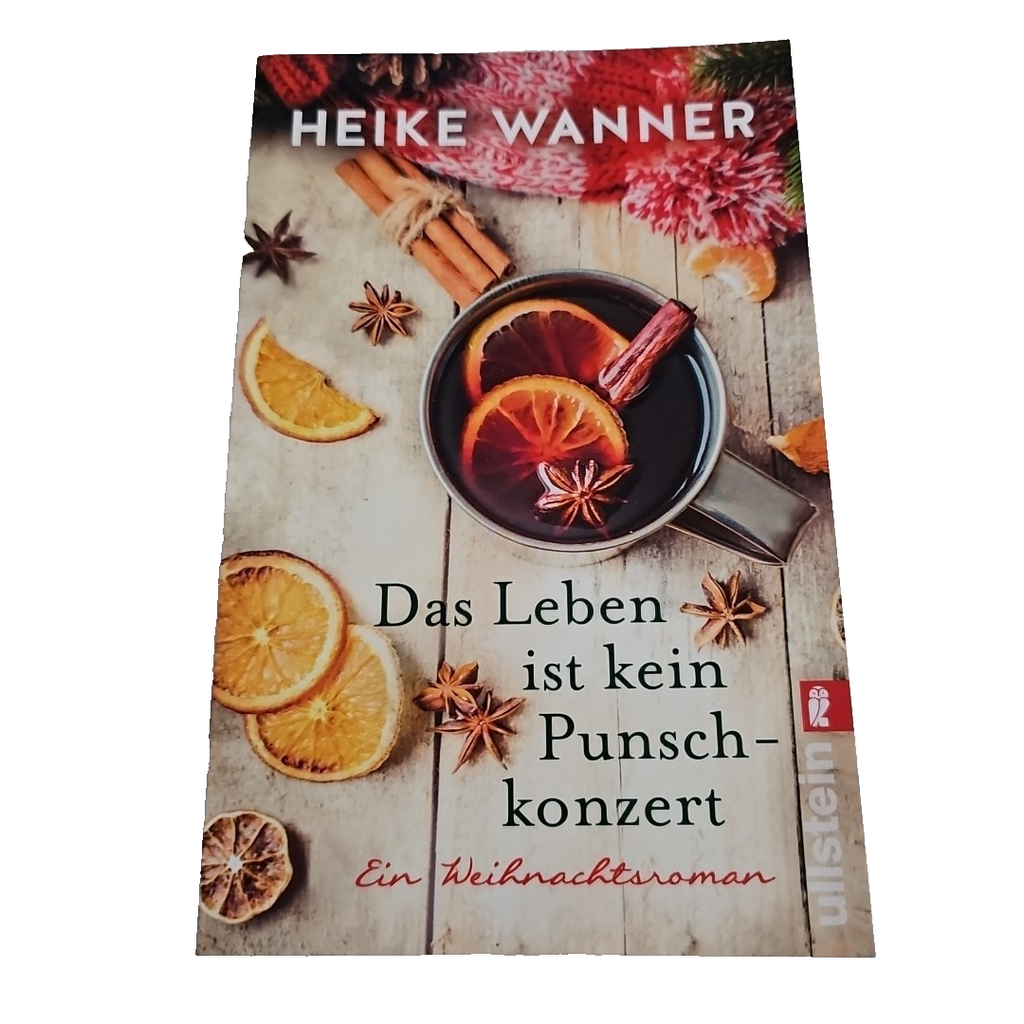 EB2692 Das Leben ist kein Punschkonzert von Heike Wanner (2017, Taschenbuch)0